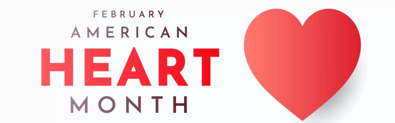 February American Heart Month